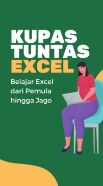 Belajar Excel sampai tuntas (tingkat pemula dan menengah)